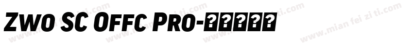 Zwo SC Offc Pro字体转换